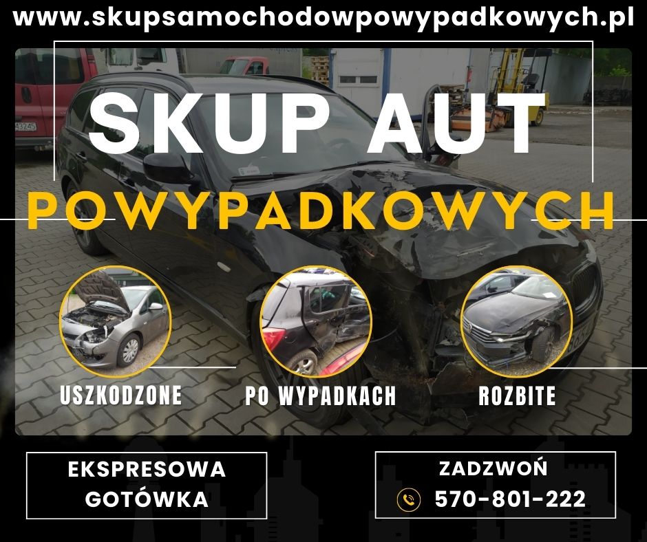 Skup aut powypadkowych na części - gotówka od ręki