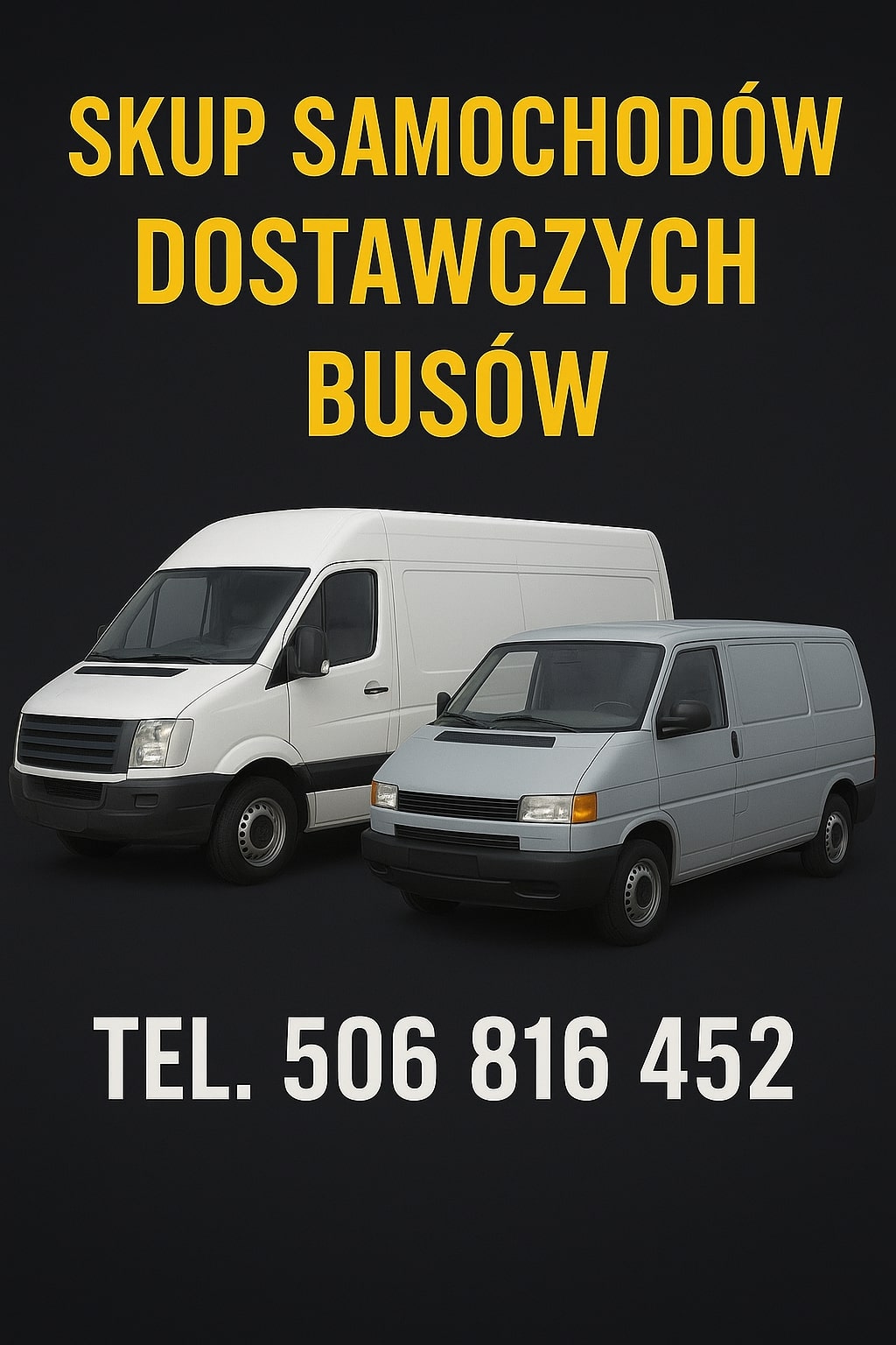SKUP SAMOCHODÓW DOSTAWCZYCH BUSÓW BUSY BUS DOSTAWCZE DOSTAWCZY