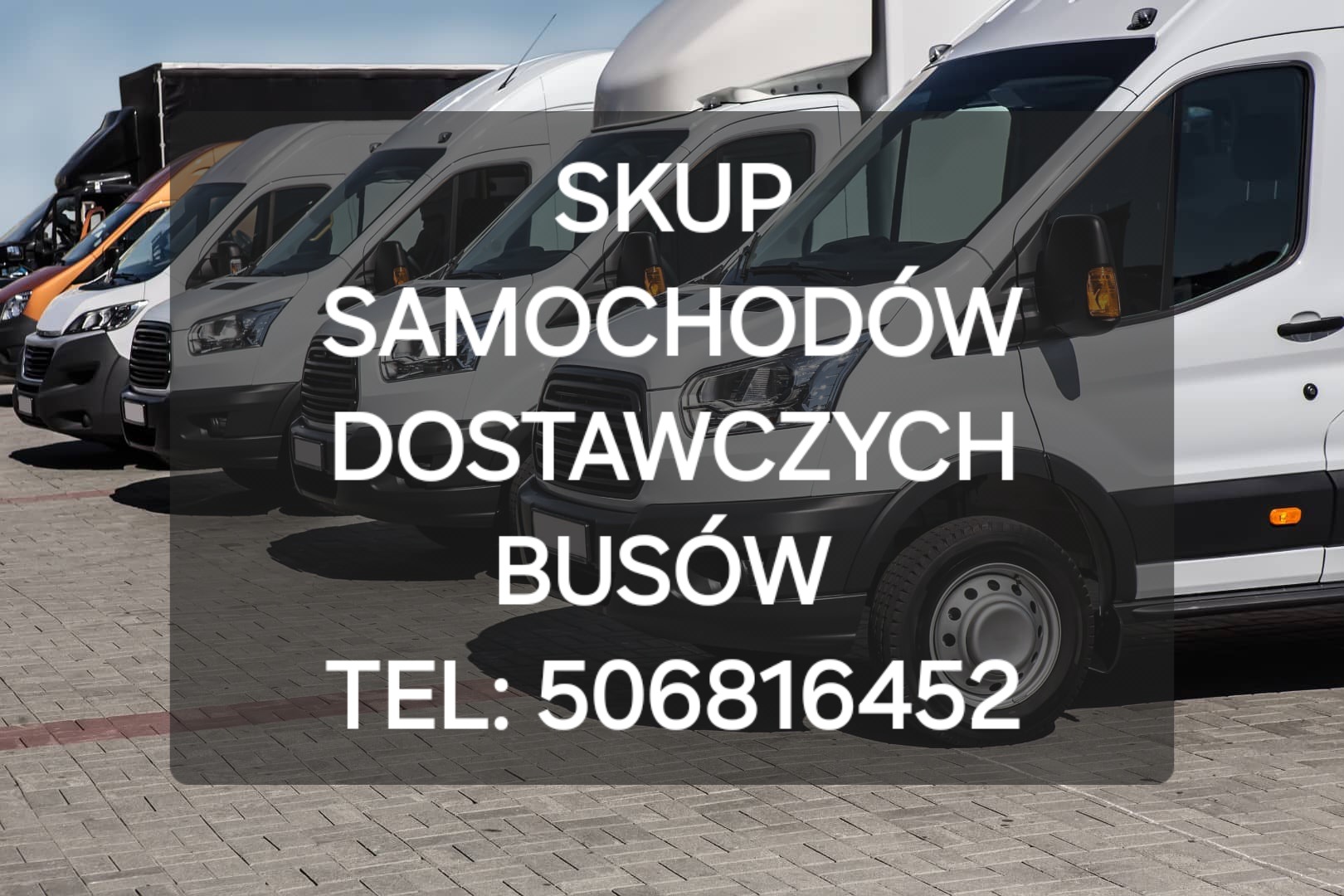 SKUP SAMOCHODÓW DOSTAWCZYCH BUSÓW BUSY BUS DOSTAWCZE DOSTAWCZY