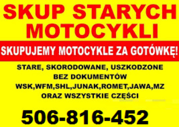 Kupię stare zabytkowe motocykle motory motorowery