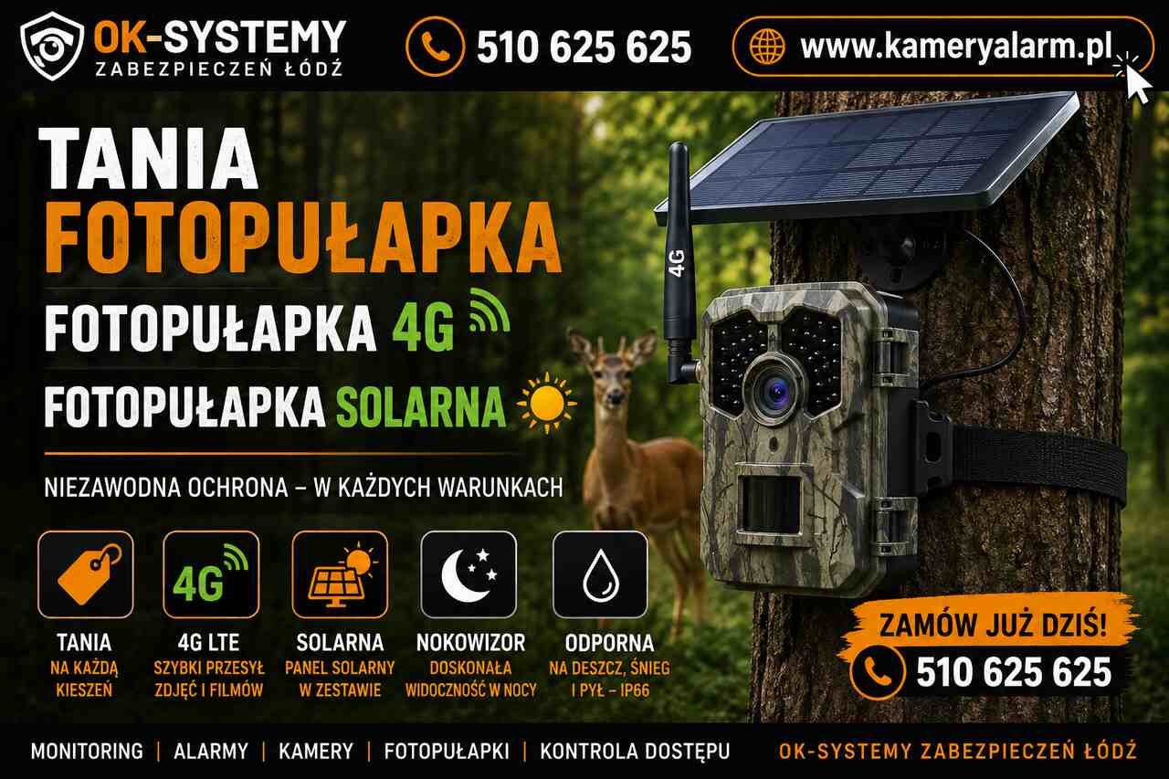 Tania fotopułapka 4g i fotopułapka solarna – ok-systemy zabezpieczeń.