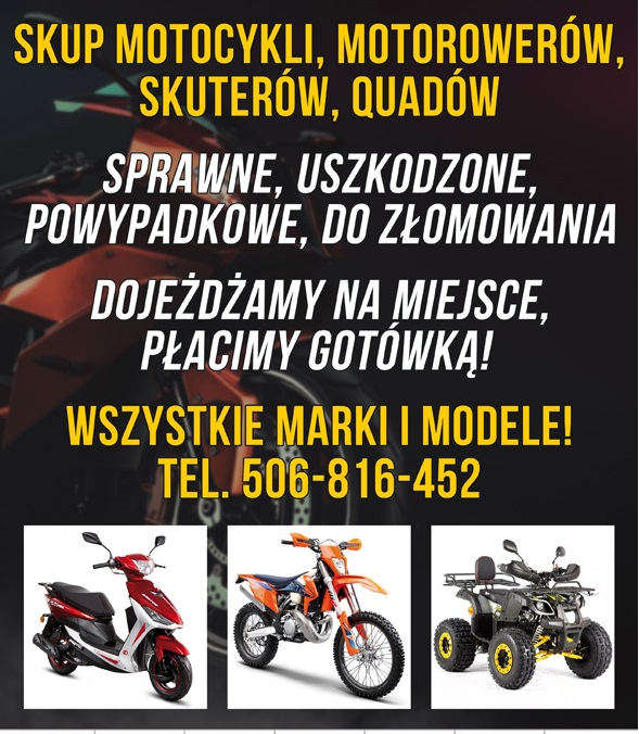 SKUP MOTOCYKLI MOTOROWERÓW SKUTERÓW QUADÓW ATV