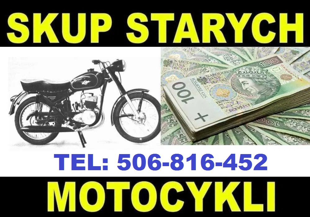 Kupię stare zabytkowe motocykle motory motorowery