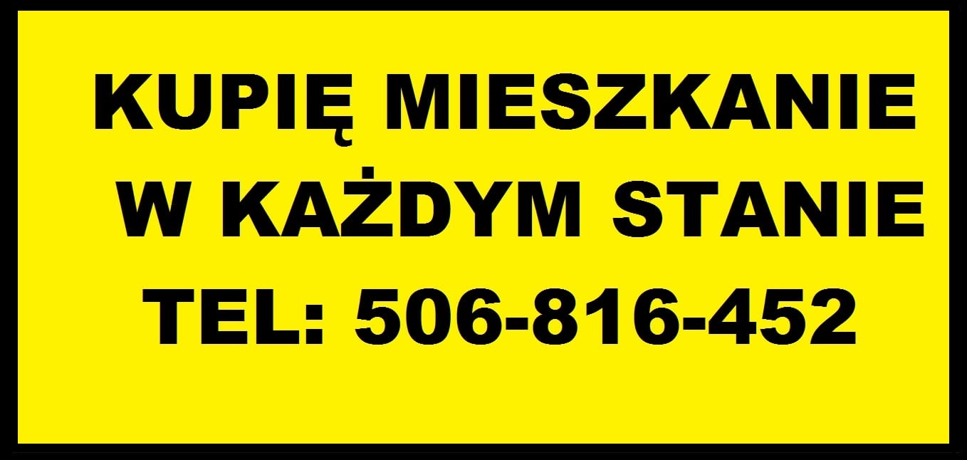 SPRZEDAJ OD RĘKI SWOJE MIESZKANIE ZA GOTÓWKĘ! SKUP MIESZKAŃ W KAŻDYM STANIE! ZADZWOŃ I SPRZEDAJ!