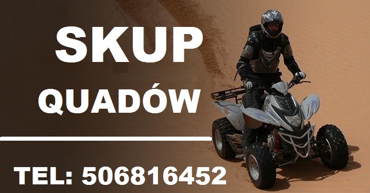 SKUP QUADÓW QUAD QUADY ATV BUGGY SSV