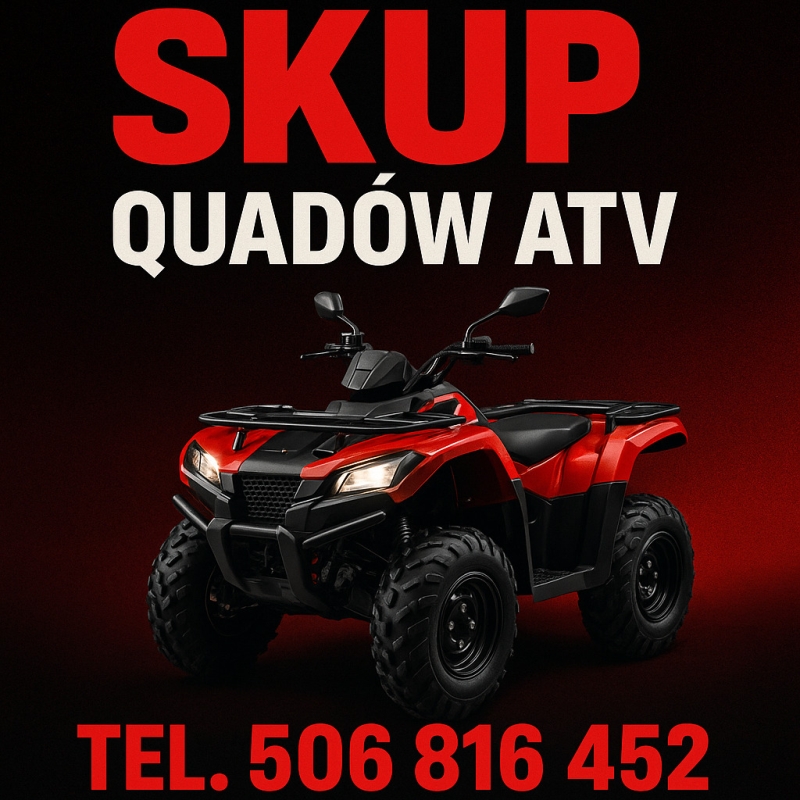 SKUP QUADÓW QUAD QUADY ATV BUGGY SSV KARTINGÓW